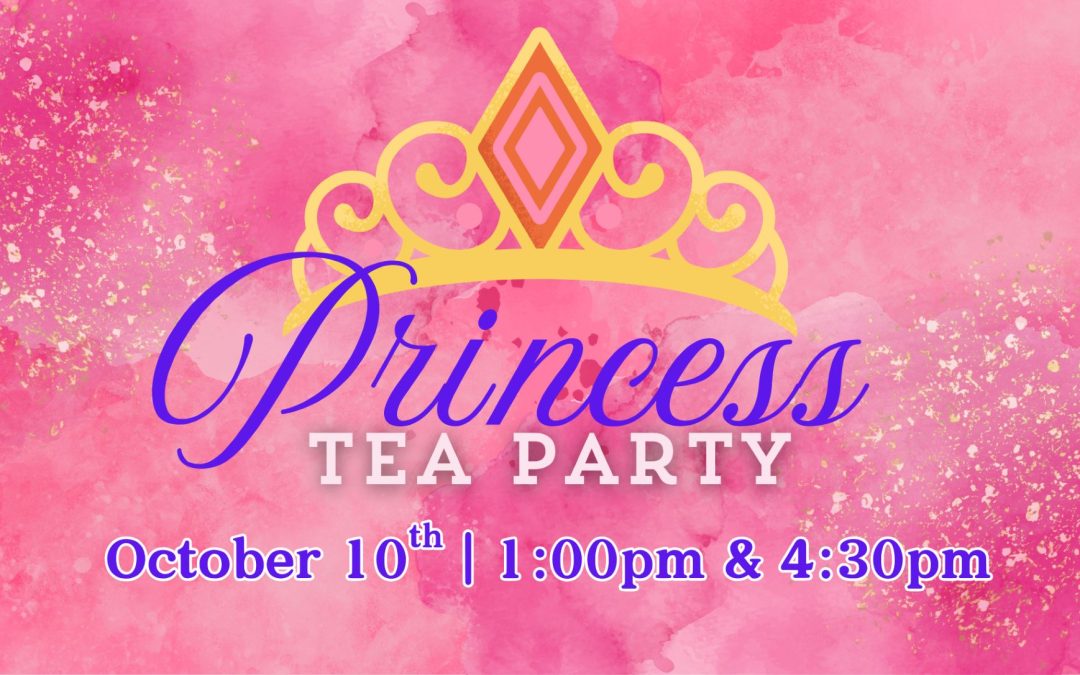 Pink banner with a crown above text PRINCESS TEA PARTY